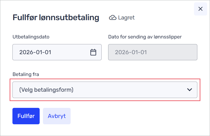 Velg betalingsform i «Fullfør lønnsutbetaling».